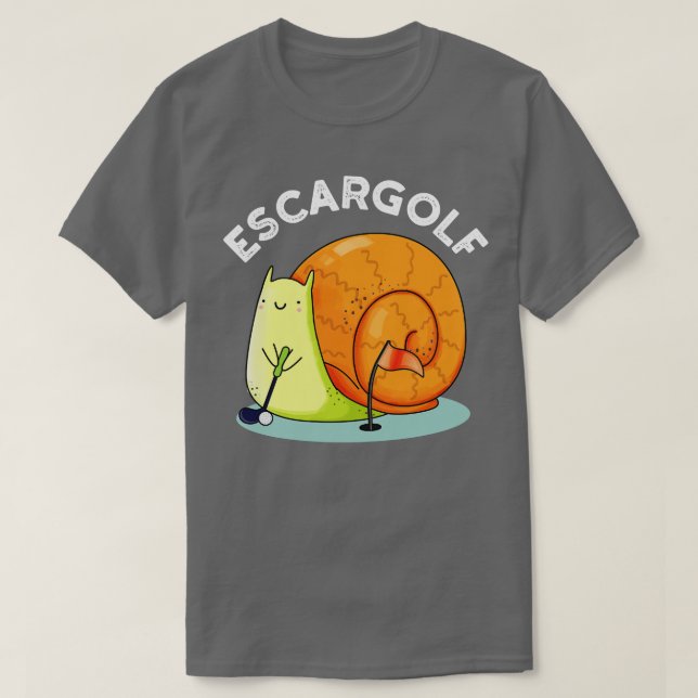 Camiseta Escargolf Cute Escargot Snail Pun 1 (Diseño del anverso)