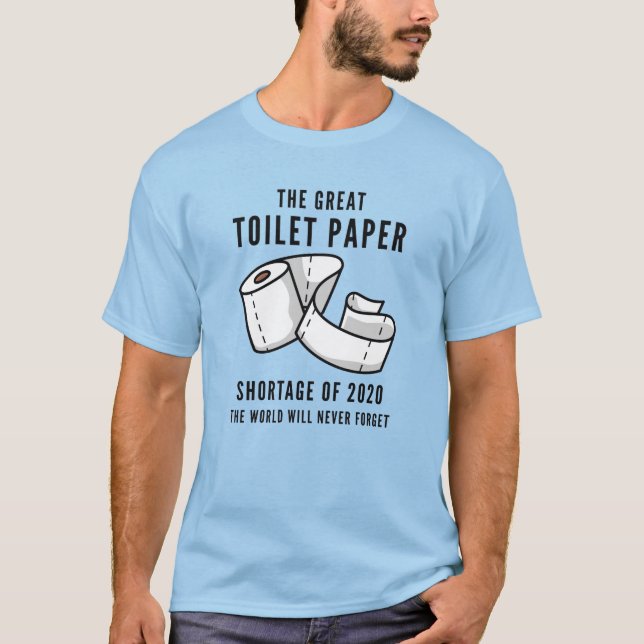Camiseta Escasez de papel higiénico (Anverso)