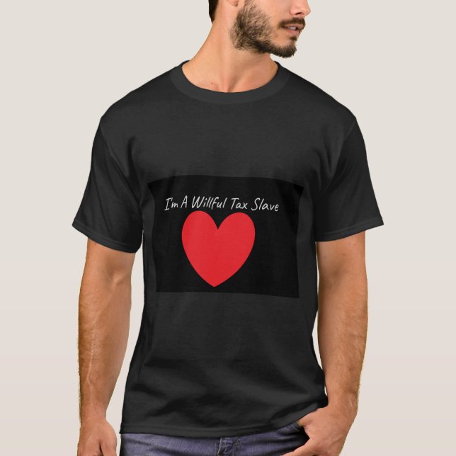 Camiseta Esclavitud fiscal voluntaria y servil (Anverso)