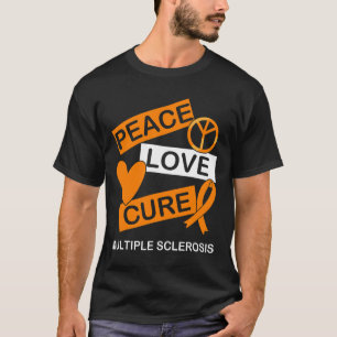 Camiseta Esclerosis Concienciación Paz Cura Amor Sra Concie