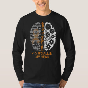 Camiseta Esclerosis múltiple todo está en mi cabeza