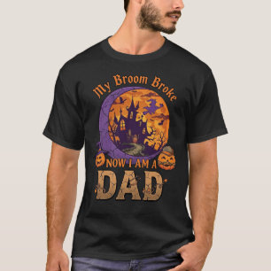 Camiseta Escoba Rompió Papá Halloween Casa Embrujada Bigote