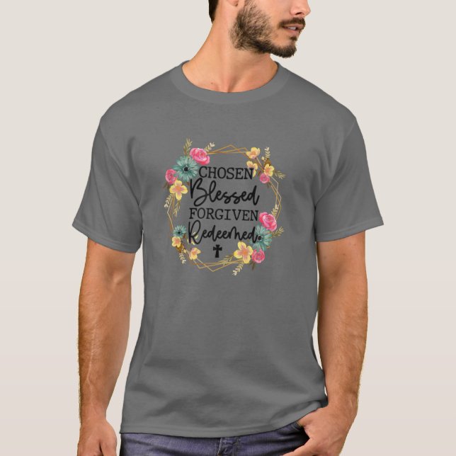 Camiseta Escogí la bendita y perdonada Pascua Cristiana (Anverso)