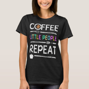 Camiseta Escolar Dama de Comida Café Pequeña Gente Repite