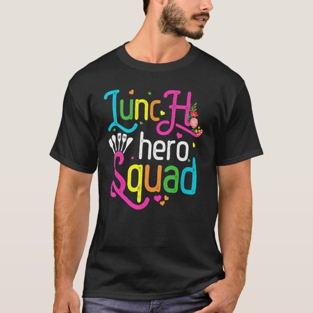 Camiseta Escolar de almuerzo Hero Squad Lunch Lady (Anverso)