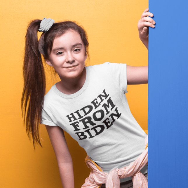 Camiseta ESCONDIDOS DE JOE BIDEN CHICAS T-SHIRTS hoodie (Subido por el creador)
