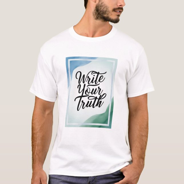 Camiseta Escribe Tu Verdad opción 4 (Anverso)