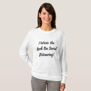 Camiseta Escribió el Libro sobre Distanciamiento Social