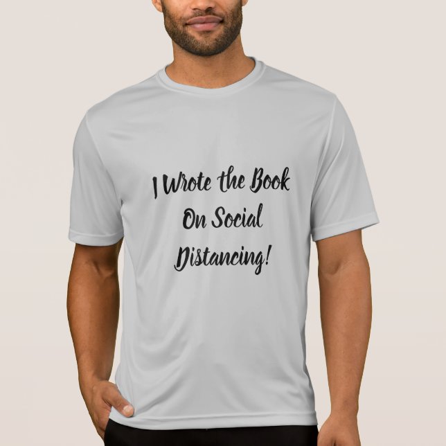 Camiseta Escribió El Libro Sobre El Distanciamiento Social (Anverso)