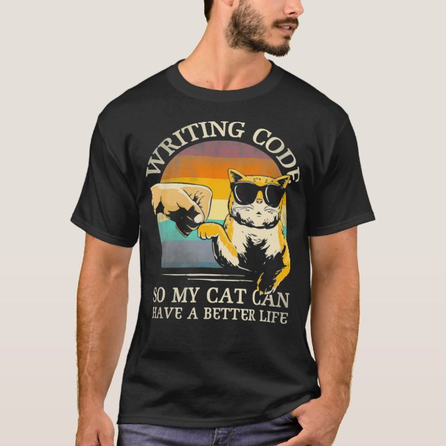 Camiseta Escribir Código Para Que Mi Gato Pueda Tener Un Me (Anverso)