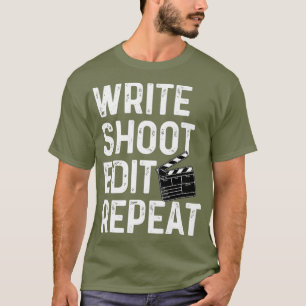 Camiseta Escribir Disparo Editar Repetir Funny Film Maker S