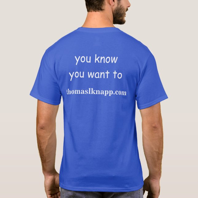 Camiseta Escribir en Thomas L. Knapp para el presidente T-S (Reverso)