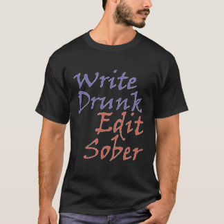 Camiseta Escribir Novelis de Escritor Sobrio de Edición Bor