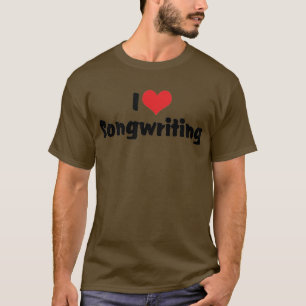 Camiseta Escribo canciones de I Love Heart - Músico composi