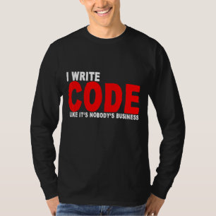 Camiseta Escribo código como si no fuera asunto de nadie