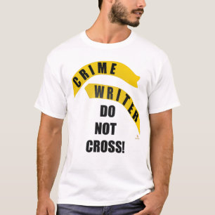 Camiseta Escritor Criminalista Sin Cruzar El Humor De Géner