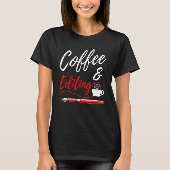 Camiseta Escritor De Café Y Edición (Anverso)