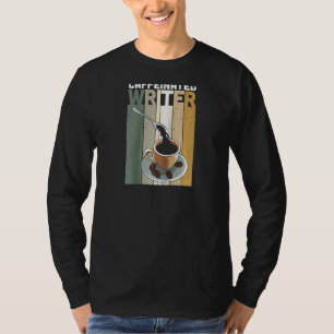 Camiseta Escritor De Coffee Liker Escribiendo A Autor Noved