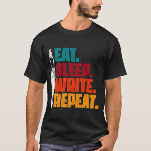 Camiseta Escritor de repetición de escritura de sueño de co