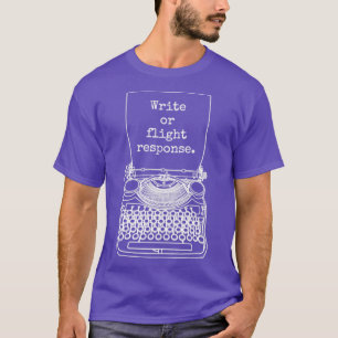 Camiseta Escritor Gracioso Novelist Write O Flight Respo