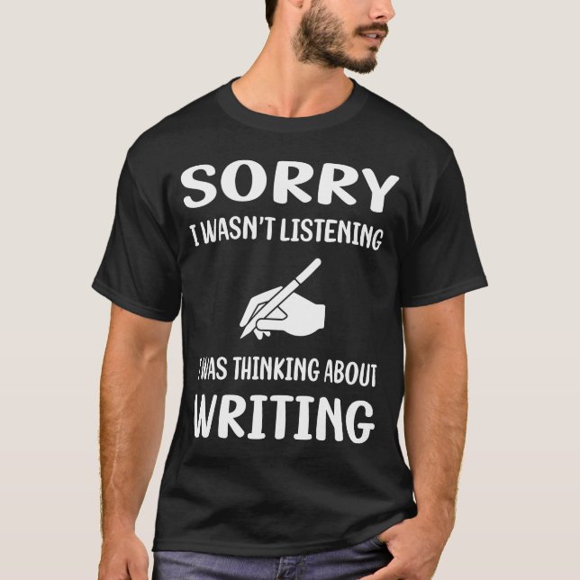 Camiseta Escritor que no escucha escritura (Anverso)