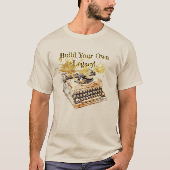 Camiseta Escritora de autor "Construye tu propio legado" (Anverso)