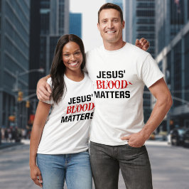 Camiseta Escritura de la fe cristiana Jesús la sangre impor