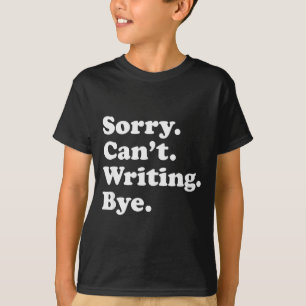 Camiseta Escritura Divertida Escritor Au Regalo Para Hombre