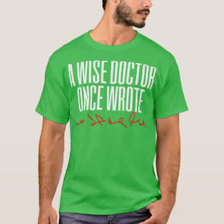 Camiseta Escritura médica para médicos médicas