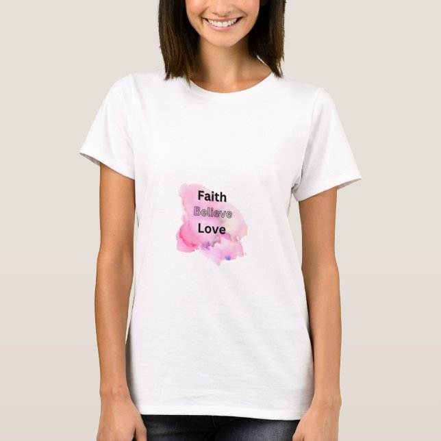 Camiseta escritura simple fe creer en el amor (Anverso)