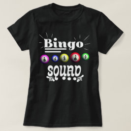 Camiseta Escuadrón de Bingo