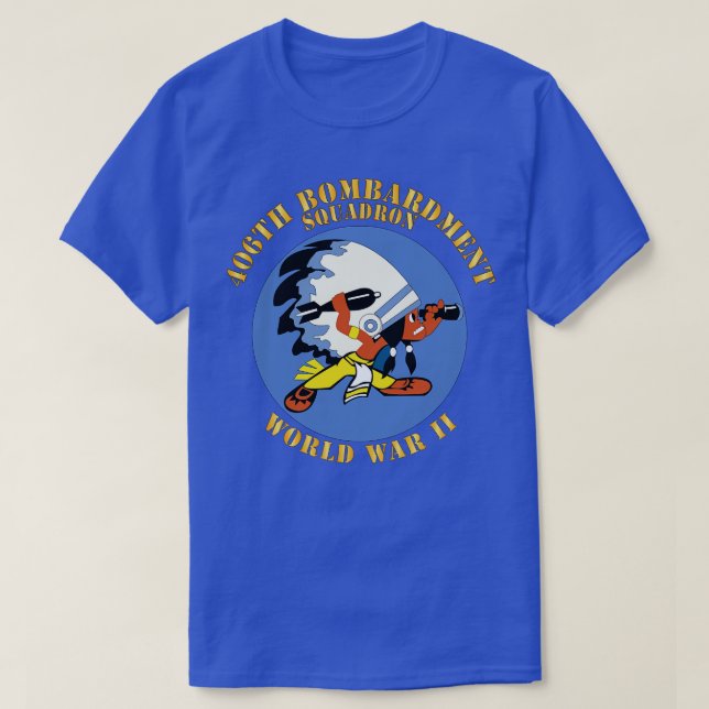 Camiseta Escuadrón de Bombardeo 406º AAC para la Segunda Gu (Diseño del anverso)