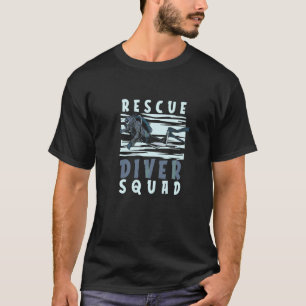 Camiseta Escuadrón de buzo de rescate Buceo profundo Buceo