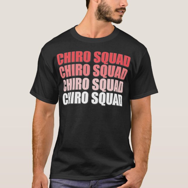 Camiseta Escuadrón de Chiro, terapia de masaje quiropráctic (Anverso)