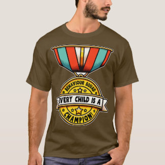 Camiseta Escuadrón de comportamiento Cada niño es un campeó