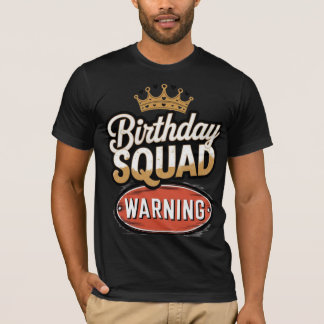 Camiseta Escuadrón de cumpleaños de advertencia