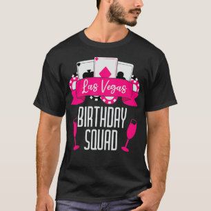 Camiseta Escuadrón De Cumpleaños De Las Vegas Para La Fiest