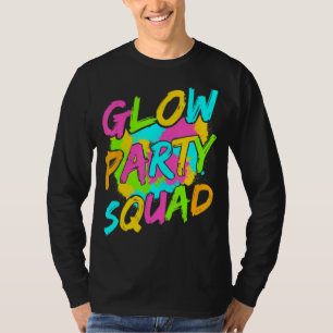 Camiseta Escuadrón de Fiesta brillante Vamos a lucir loco C
