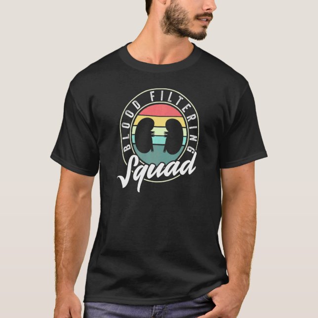Camiseta Escuadrón De Filtrado De Sangre Para Diálisis De E (Anverso)