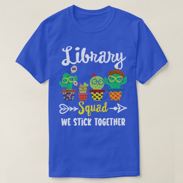 Camiseta Escuadrón de la Biblioteca, Divertida Escuela Cact (Diseño del anverso)