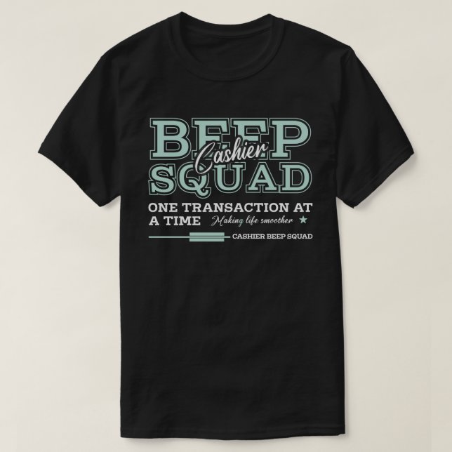 Camiseta Escuadrón de pitidos de cajero (Diseño del anverso)