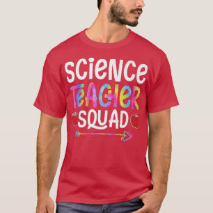 Camiseta Escuadrón de profesores de ciencia primer día de e