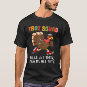 Camiseta Escuadrón de Tropas de Turquía llegaremos allí cua