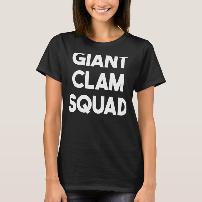 Camiseta Escuadrón gigante de clam (Anverso)