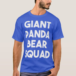 Camiseta Escuadrón Gigante Panda Bear - Funny Giant Panda B