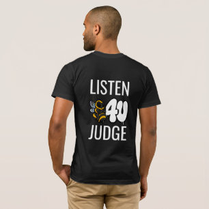 Camiseta Escucha Antes de Juzgar - Tipografía Adorable