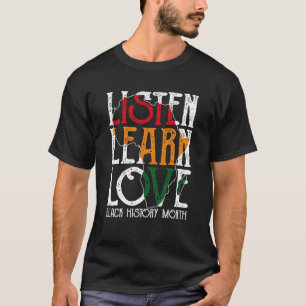 Camiseta Escucha Aprende Amar Al Profesor Africano Black Hi