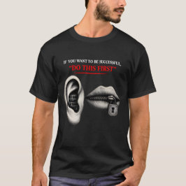 Camiseta Escucha Primero, Bloquea la Puerta al Éxito