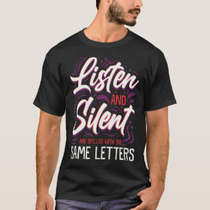 Camiseta Escucha Y Silencio Profesor Ortografía Estudiante