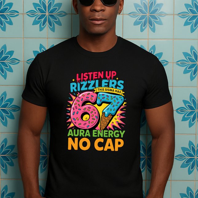 Camiseta Escuchar A Los Marizadores Este Sigma Tiene 67 Aur (Subido por el creador)